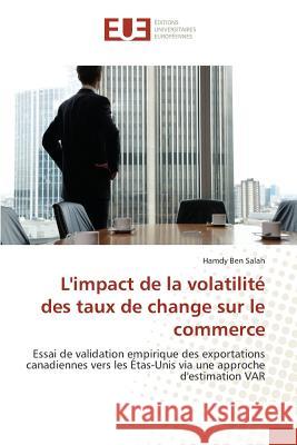 L'impact de la volatilité des taux de change sur le commerce Salah-H 9783841663016 Omniscriptum - książka