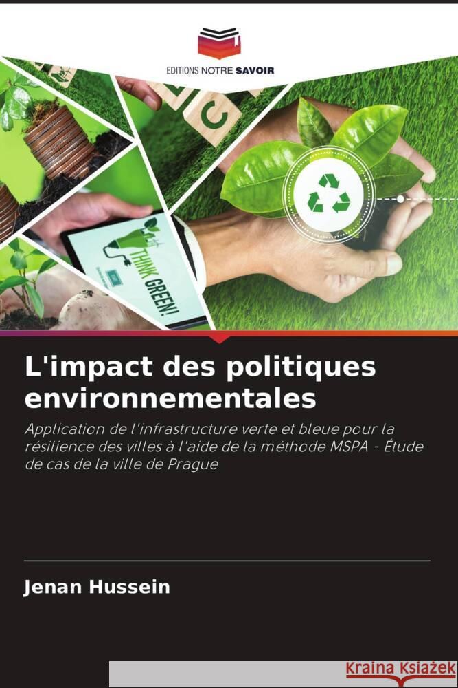 L'impact des politiques environnementales Hussein, Jenan 9786208395803 Editions Notre Savoir - książka