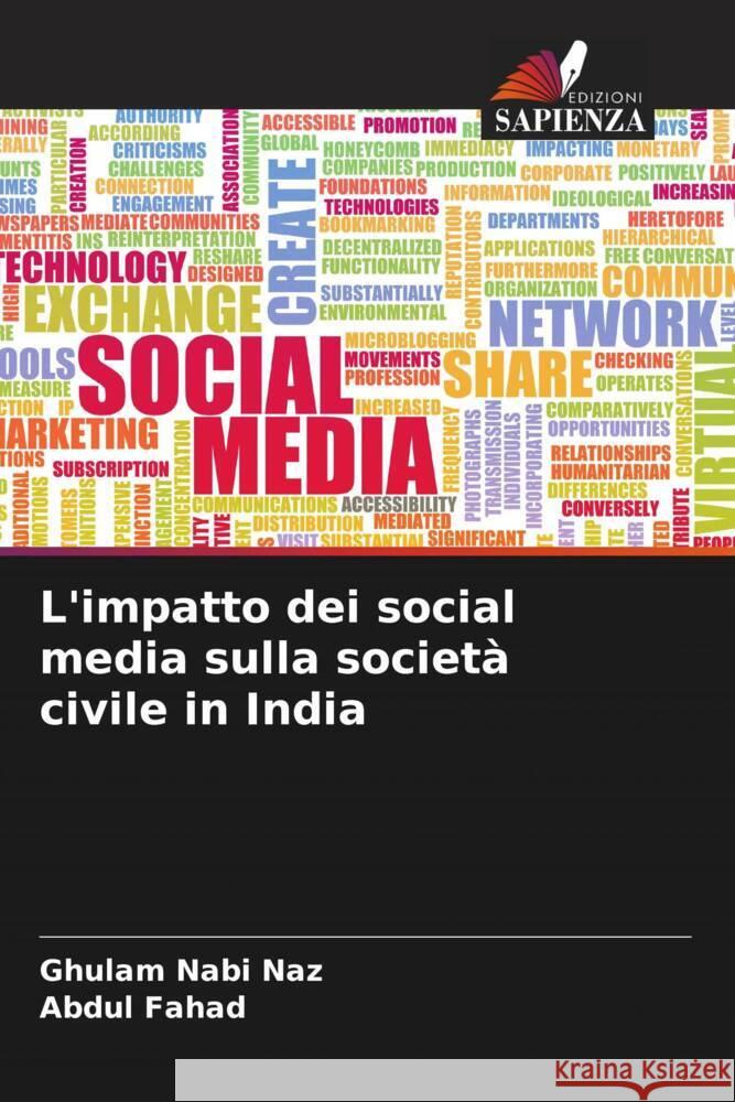 L'impatto dei social media sulla societ? civile in India Ghulam Nabi Naz Abdul Fahad 9786207491001 Edizioni Sapienza - książka