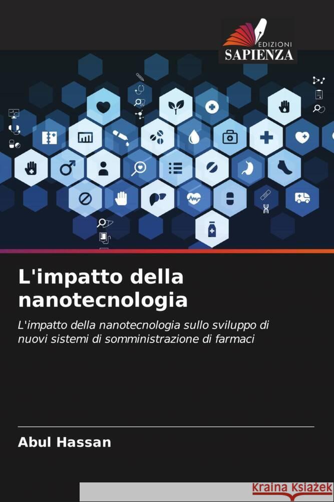 L'impatto della nanotecnologia Hassan, Abul 9786205068519 Edizioni Sapienza - książka