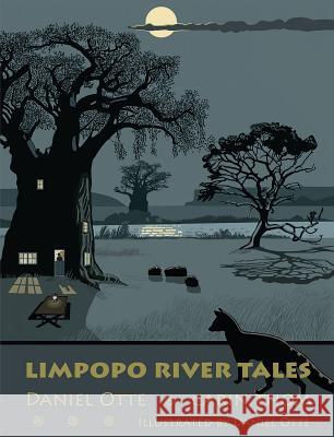 Limpopo River Tales Otte, Daniel 9781786932983  - książka