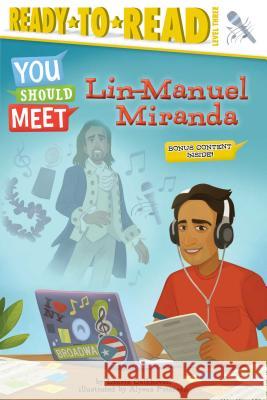 Lin-Manuel Miranda: Ready-To-Read Level 3 Calkhoven, Laurie 9781534422414 Simon Spotlight - książka