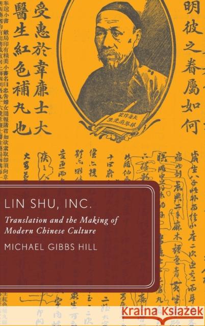 Lin Shu, Inc. Hill, Michael Gibbs 9780199892884 Oxford University Press, USA - książka