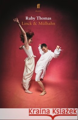 Linck & Mulhahn Ruby Thomas 9780571382781 Faber & Faber - książka
