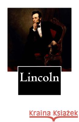 Lincoln Isaac Newton Phillips 9781516931569 Createspace - książka