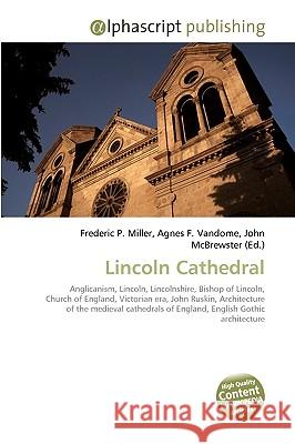 Lincoln Cathedral Frederic P. Miller 9786130288723  - książka