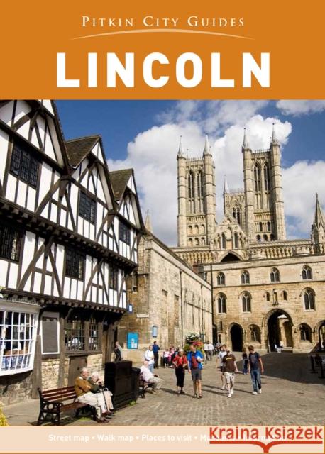 Lincoln City Guide Pitkin Guides 9781841656410 Batsford - książka