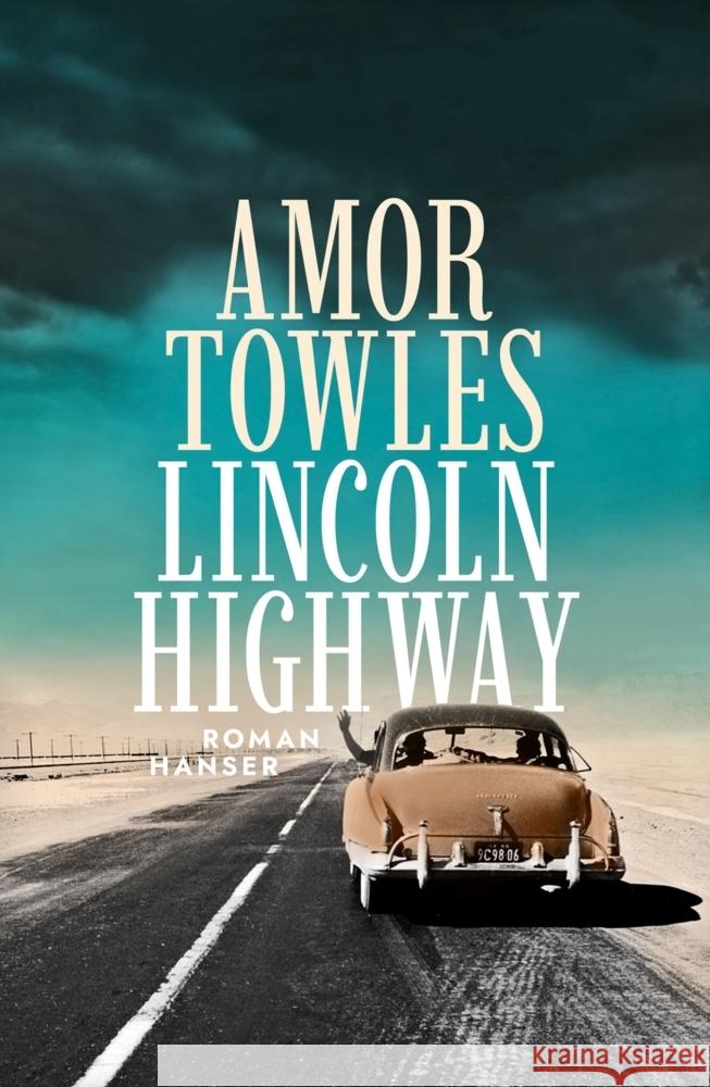 Lincoln Highway Towles, Amor 9783446274006 Hanser - książka