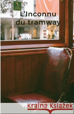 L'Inconnu du tramway Noa Parks 9782959697951 Noa Parks - książka