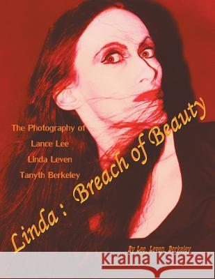 Linda: Breach of Beauty Linda Leven 9781499081534 Xlibris Corporation - książka