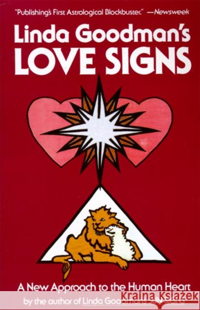 Linda Goodman's Love Signs: A New Approach to the Human Heart Linda Goodman 9780060968960 Harper Perennial - książka