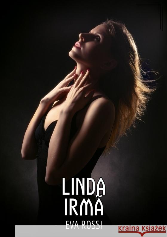 Linda Irmã Rossi, Eva 9783384569325 Eva Rossi - książka
