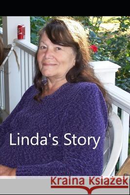 Linda's Story Linda Gant Gladys H. Ashenfelter 9781098572341 Independently Published - książka