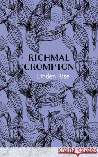 Linden Rise Richmal Crompton 9781509859566 Policy Press - książka