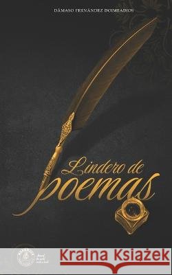 Lindero de Poemas Damaso Fernandez Doimeadios   9798386349639 Independently Published - książka