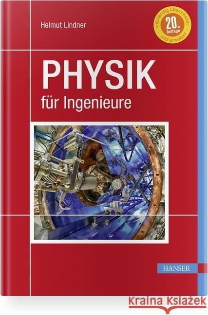 Lindner Physik für das Ingenieurstudium Busch, Marco, Ebner, Walther 9783446458826 Hanser Fachbuchverlag - książka