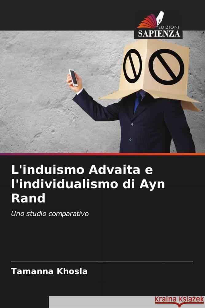 L'induismo Advaita e l'individualismo di Ayn Rand Khosla, Tamanna 9786203480078 Edizioni Sapienza - książka