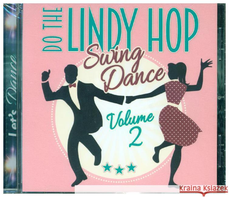 Lindy Hop - Swing Dance. Vol.2, 1 Audio-CD Diverse 0090204656882 ZYX Music - książka