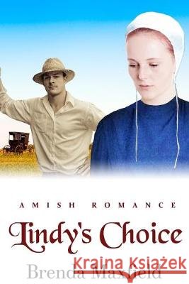 Lindy's Choice Brenda Maxfield 9781687742704 Independently Published - książka