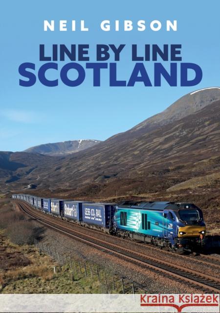 Line by Line: Scotland Neil Gibson 9781398104648 Amberley Publishing - książka