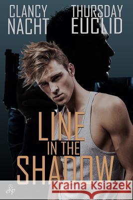 Line in the Shadow Thursday Euclid Clancy Nacht 9781980962687 Independently Published - książka
