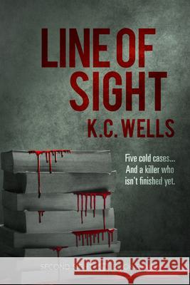 Line of Sight: Volume 4 K. C. Wells 9781641087209 DSP Publications LLC - książka