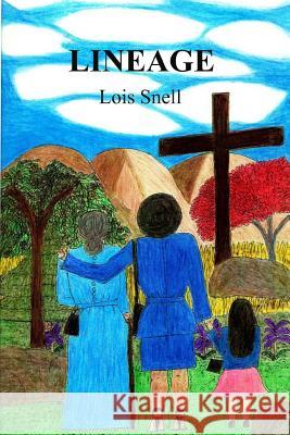 Lineage Lois Snell 9781492188117 Createspace - książka