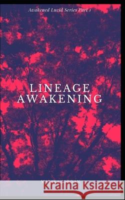 Lineage Awakening Jordan Malina Jordan 9798753884824 Independently published - książka