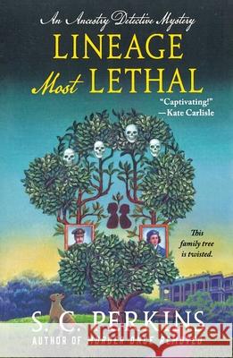 Lineage Most Lethal S. C. Perkins 9781250385079 Minotaur Books - książka