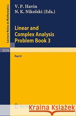 Linear and Complex Analysis Problem Book 3: Part 2 Havin, Victor P. 9783540578710 Springer - książka