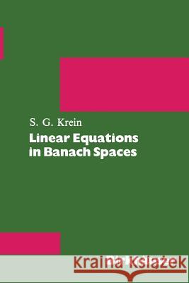 Linear Equations in Banach Spaces Krein 9780817631017 Birkhauser - książka