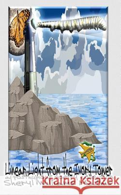 Linear Light from the Ivory Tower: A posthumous poetry collection Yuko, D. K. N. 9781453741108 Createspace - książka