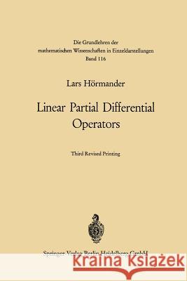 Linear Partial Differential Operators Lars Hormander 9783662306536 Springer - książka