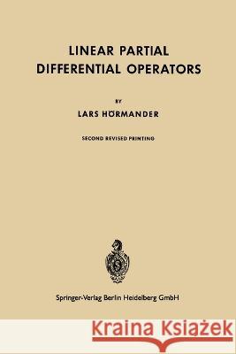 Linear Partial Differential Operators Lars H?rmander 9783662306543 Springer - książka