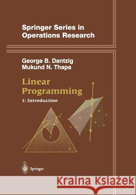 Linear Programming 1: Introduction Dantzig, George B. 9781475781120 Springer - książka