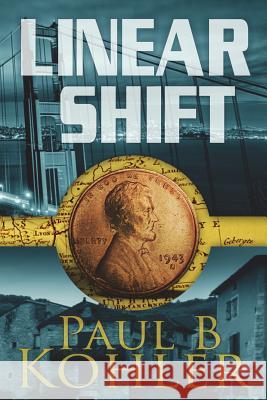 Linear Shift Paul B. Kohler 9781940740065 Global Endeavor, LLC - książka