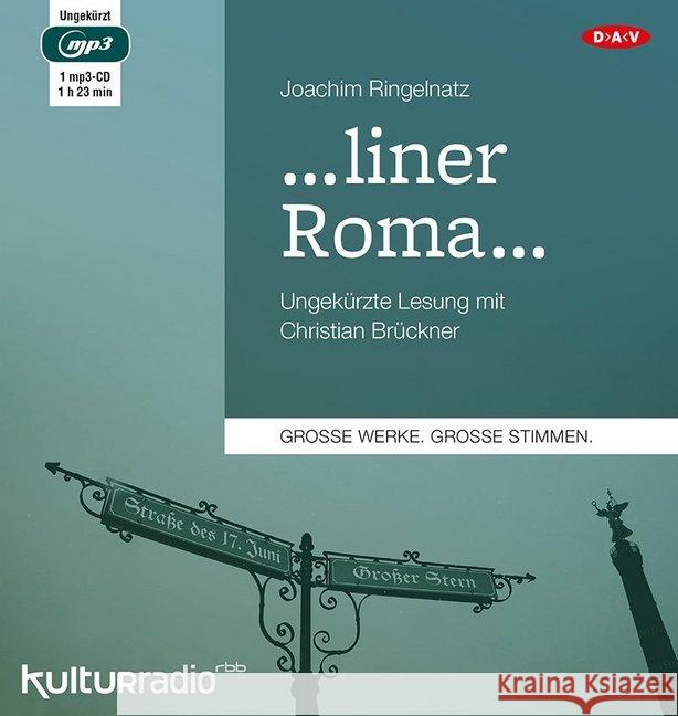 ...liner Roma..., 1 MP3-CD : Ungekürzte Lesung Ringelnatz, Joachim 9783862318575 Der Audio Verlag, DAV - książka