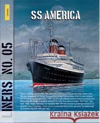 Liners 05: America Bert Lamers 9789086162550 Amsterdam University Press (RJ) - książka