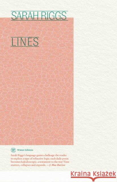Lines Sarah Riggs 9781959708124 Winter Editions - książka