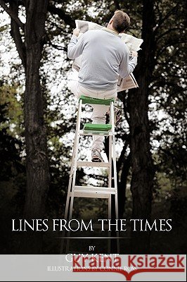Lines from the Times Guy Kent 9781449040826 Authorhouse - książka