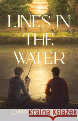 Lines in the Water David Scott McVey 9781639446278 Atmosphere Press - książka