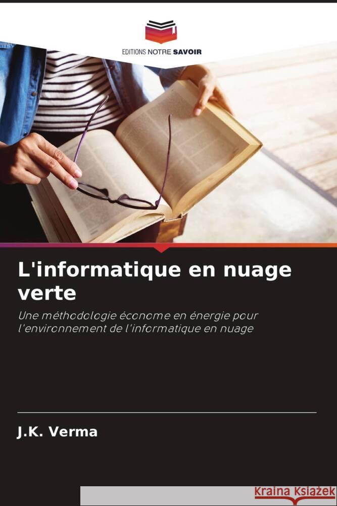 L'informatique en nuage verte Verma, J.K. 9786208306151 Editions Notre Savoir - książka