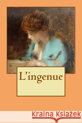 L'ingenue Greville, Henry 9781515197690 Createspace - książka