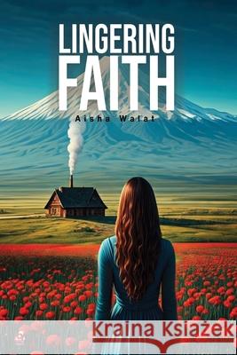 Lingering Faith Aisha Walat 9789189941434 49books AB - książka