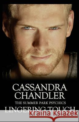 Lingering Touch Cassandra Chandler 9781945702549 Cassandra Chandler - książka