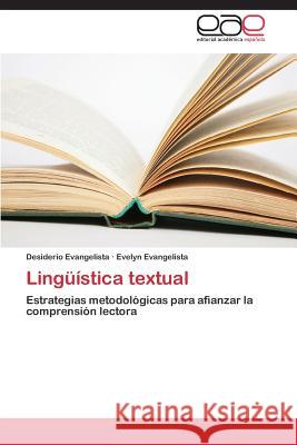 Lingüística textual Evangelista Desiderio 9783848471874 Editorial Academica Espanola - książka