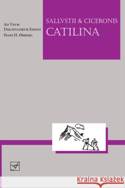 Lingua Latina - Sallustius et Cicero: Catilina Cicero                                   Sallust                                  Hans H. Orberg 9781585103676 Focus Publishing/R Pullins & Co - książka