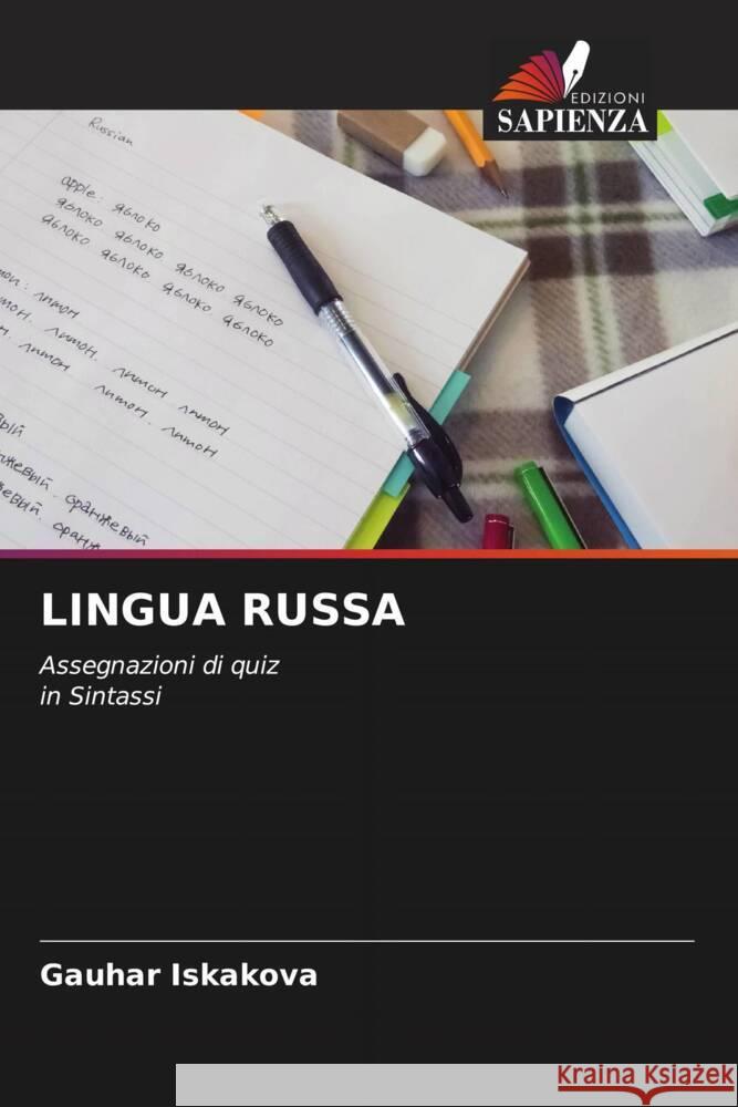 LINGUA RUSSA Iskakova, Gauhar 9786204447285 Edizioni Sapienza - książka