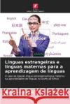 Linguas estrangeiras e linguas maternas para a aprendizagem de linguas Mohamed Gacemi   9786206037842 Edicoes Nosso Conhecimento