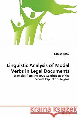 Linguistic Analysis of Modal Verbs in Legal Documents Gbenga Ibileye 9783639327168 VDM Verlag - książka